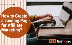 Create a Landing Page for Affiliate Marketing