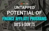 Potential of Finance Affiliate Programs