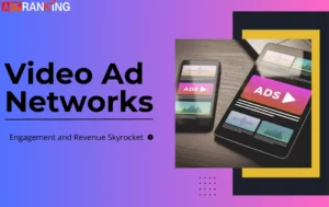 Best Video Ad Networks