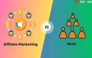 Affiliate Marketing Vs MLM